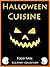 Halloween Cuisine