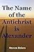 The Name of the Antichrist ...