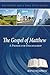 The Gospel of Matthew: A Primer for Discipleship (Adult Bible Study Guides)