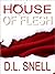 House of Flesh