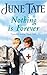 Nothing Is Forever by June Tate