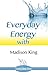 Everyday Energy (Essential Books Book 2)
