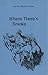Where There's Smoke . . . (The Farm Mystery Series Book 6)