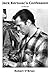 Jack Kerouac's Confession, A Novel by Robert O'Brian