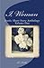 I, Woman (Erotic Short Stor...