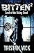 Bitten 2: Land of the Risin...