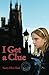 I Get a Clue (from My Edinburgh Files Book 1)
