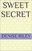 Sweet Secret