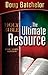 The Ultimate Resource