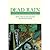 Dead Rain (Deadwater series: Book 2)