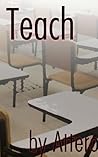Teach