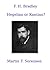 F. H. Bradley Hegelian or Kantian? (Cloistered Oak Monographs Book 3)