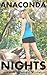 Anaconda Nights