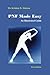 PNF Made Easy: An Illustrated Guide