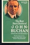 The Best Short Stories of John Buchan, Volume 2 The Best Short Stories of John Buchan, Volume 2