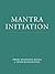 Mantra Initiation