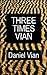 Three Times Vian: Three Novels