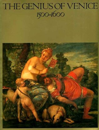 The Genius of Venice, 1500-1600 (Hardcover)