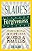 Slade's Inspirational Scriptures, Quotes, and Prayers on Forgiveness