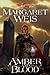 Amber and Blood (Dragonlance: The Dark Disciple, #3)