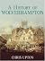 A History of Wolverhampton by Chris Upton