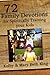 72 Family Devotions for Spi...