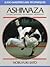 Ashiwaza: Judo Masterclass Techniques : De-Ashi-Barai, Okuri-Ashi-Barai, Harai-Tsuri-Komi-Ashi, Sasae-Tsuri-Komi-Ashi