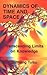 Dynamics of Time and Space: Transcending Limits on Knowledge