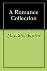 A Romance Collection A Romance Collection