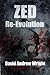 Zed Re-Evolution: Book Two ...