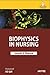 Biophysics in Nursing