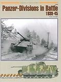 7070: Panzer Divisions in Battle 1939-1945