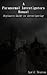 A Paranormal Investigators Manual ~ A Beginners Guide to Investigating