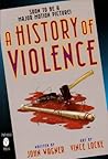 A History Of Violence by John Wagner