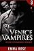 Venice Vampires 3: An Erotic Paranormal Romance