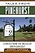 Tales from Pinehurst