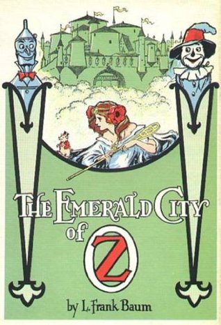 The Emerald City of Oz by L. Frank Baum