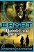 CRYPT: Blood Eagle Tortures (Crypt: Covert Response Youth Paranormal Team Book 4)