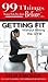 99 Things Women Wish They Knew Before Getting Fit Without the Gym (99 Series)