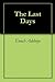 The Last Days