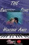 The Sweetest Song The Sweetest Song