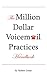The Million Dollar Voicemail Practices Handbook