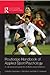 Routledge Handbook of Applied Sport Psychology: A Comprehensive Guide for Students and Practitioners (Routledge International Handbooks)