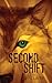 Second Shift (Shifted, #2)