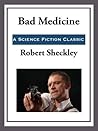 Bad Medicine