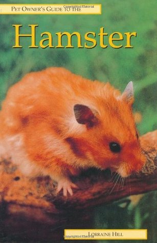 Pet Owner's Guide to the Hamster (Pet Owner's Guide Series)