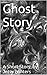 Ghost Story by Jerry Winters