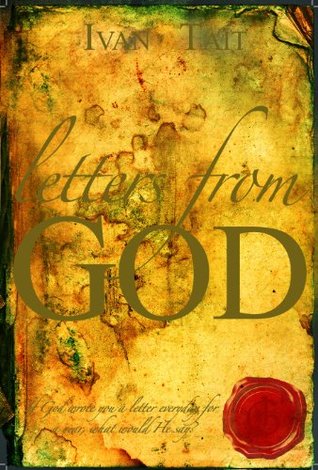 Letters from God (Kindle Edition)