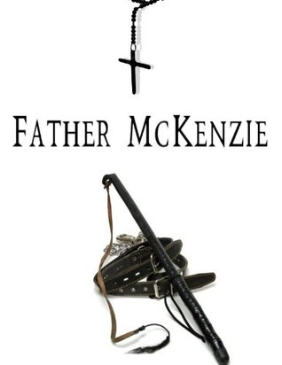 Father McKenzie (Kindle Edition)