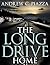 The Long Drive Home